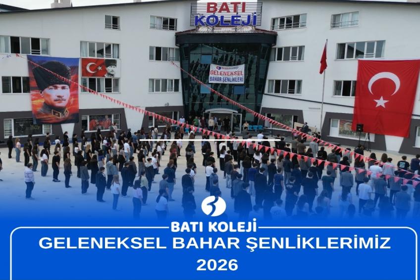GELENEKSEL BAHAR ŞENLİKLERİMİZ 2026